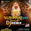 About Fagavel Na Dada (DJ Remix) Song